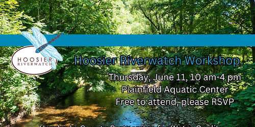 Hoosier Riverwatch Workshop
