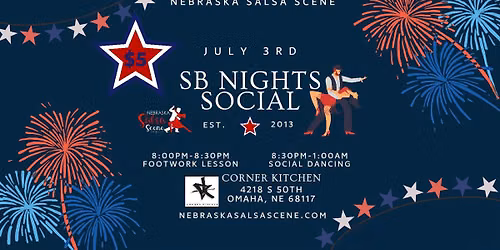 SB NIGHTS - Pre 4th of July Dance Social