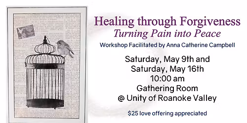 Healing through Forgiveness Workshop