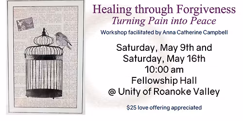 Healing through Forgiveness Workshop
