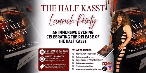 THE HALF KASST LAUNCH PARTY