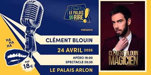 Cl\u00e9ment Blouin | Le Palais du Rire \u00e0 Arlon