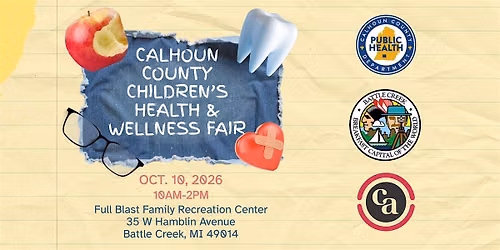 Calhoun County Children's Health & Wellness Fair
