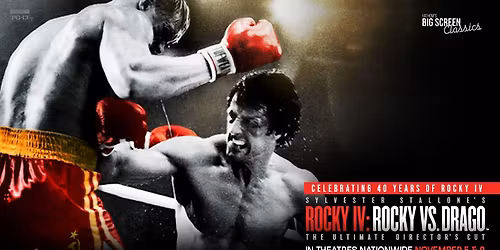 Rocky IV: Rocky vs Drago--The Ultimate Director's Cut at Aurora Cineplex