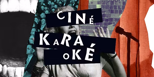 Cin\u00e9 Karaok\u00e9 avec La Cabane \u00e0 Films
