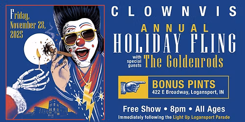 The Annual Clownvis Holiday Fling 2025