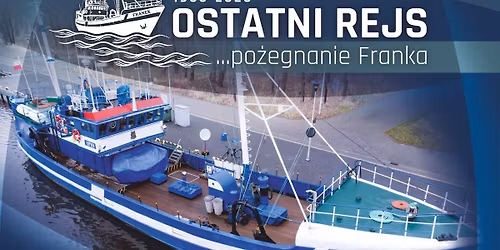 Po\u017cegnanie m\/t Franek
