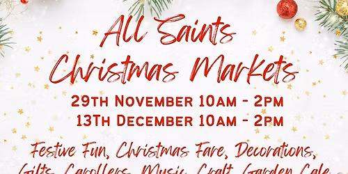 All Saints Christmas Markets