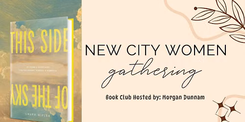 New City Women: Book Club hosted by Morgan Dunnam