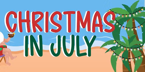 Christmas in July