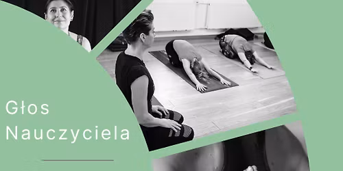G\u0142os Nauczyciela- praca z g\u0142osem w nauczaniu jogi
