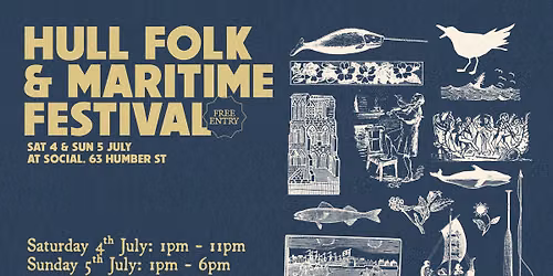 Hull Folk and Maritime Festival 2026 (Sunday) | Social | Hull