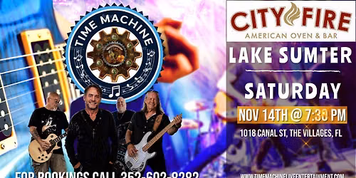 Time Machine @ City Fire Sumter Landing 11-14-26 7:30pm