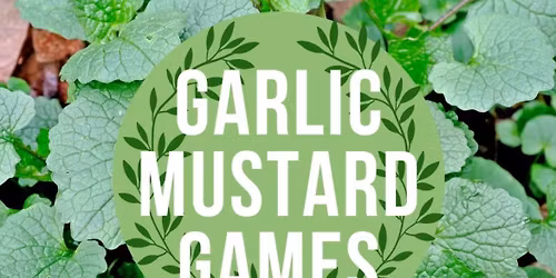 Garlic Mustard Games