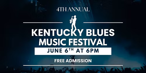 4th Annual Kentucky Blues Music Festival