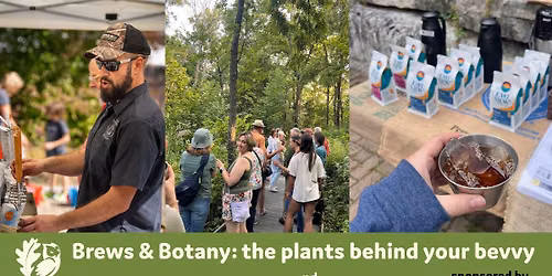 Brews & Botany 