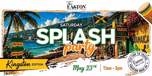 PASSPORT TO SPLASH PARTY: KINGSTON EDITION