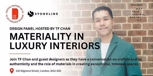 Design Panel hosted by TF Chan: Materiality within Luxury Interiors