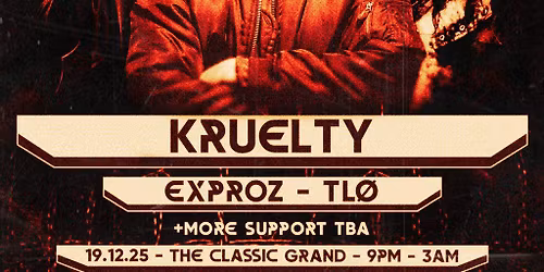 KHAOTIC Presents: KRUELTY, EXPROZ, TL\u00d8 & MORE