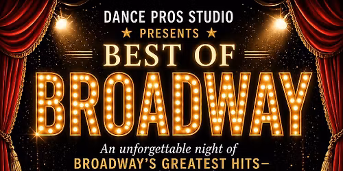 THE BEST OF BROADWAY 2026