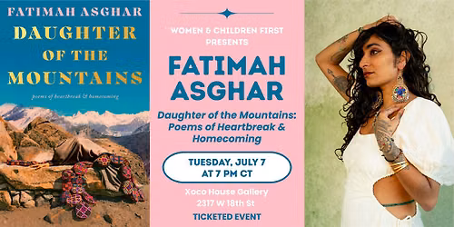 Offsite for Fatimah Asghar's Daughter of the Mountains