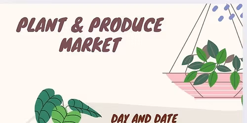 Plant and Produce Market