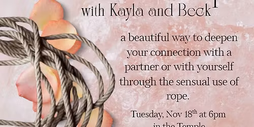 Connective Rope with Kayla and Beck