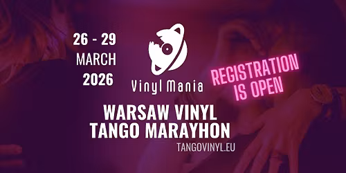 Warsaw Vinyl Tango Marathon Vinyl Mania 2026