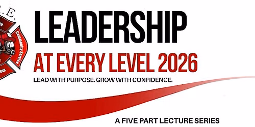 Leadership At Every Level - Functional Leadership - Chief Scott Thompson