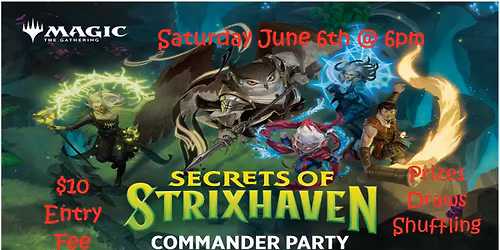 MtG Secrets of Strixhaven Commander Party