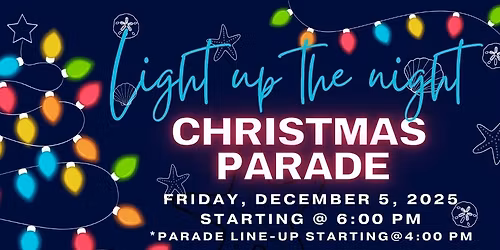 Light Up The Night Christmas Parade