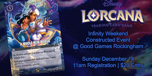 Disney Lorcana Infinity Weekend Event @ Good Games Rockingham