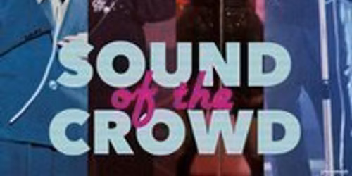 Sound Of The Crowd: Manchester's Newest Night Of Retro Electro