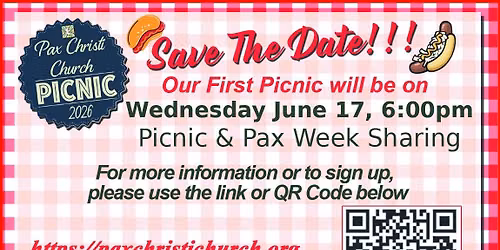 Summer Picnic & Pax Week Sharing
