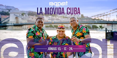 La Movida Cuba koncert 06.24. \u2022 Raqpart