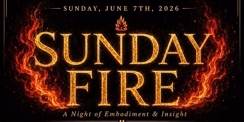 Sunday Fire: Somatic Breathwork