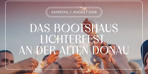 Das Bootshaus Lichterfest \u2728