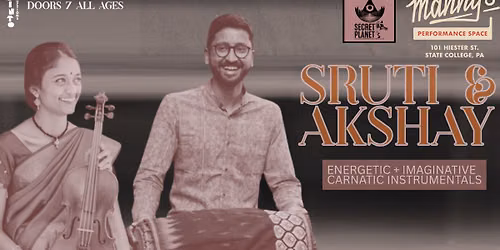 SECRET PLANET  \/\/ SRUTI & AKSHAY @ Manny's Friday Aug 14