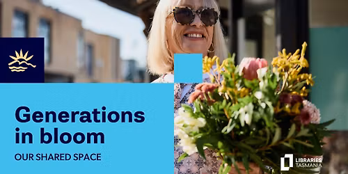 Generations in bloom - Our Shared Space