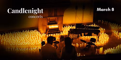 March 8: Premiere of the Candlenight Orchestra \u2728 \ud83c\udfb6