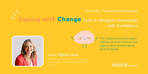 Coping with Change: Tools to Navigate Uncertainty with Confidence