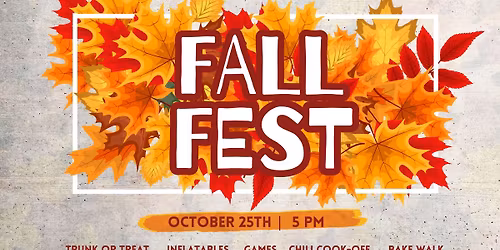 Fall Fest - Trunk-or-treat & more!
