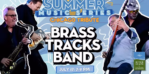 Chicago Tribute with Brass Tracks Band