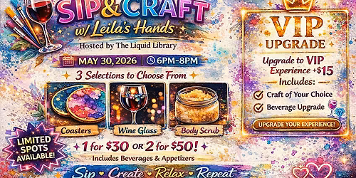 Sip & Craft with Leila's Hands