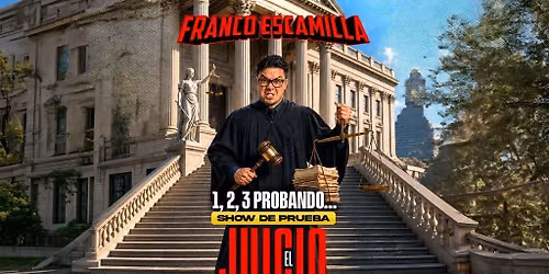 Franco Escamilla 1,2,3 Probando Nuevo Show: El Juicio