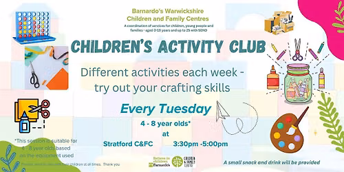 Children's Activity Club for 4 -8 years at Stratford C&FC