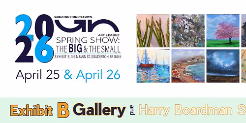 Big & Little Art Show by Greater Norristown Art League at Exhibit B Gallery
