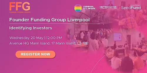 Founder Funding Groups - Liverpool - May 2026 - Round Table