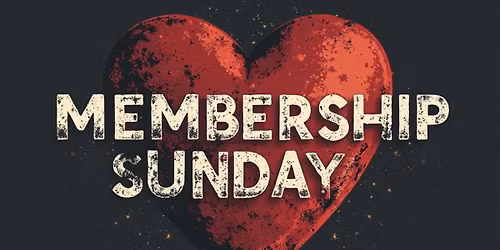 Membership Sunday