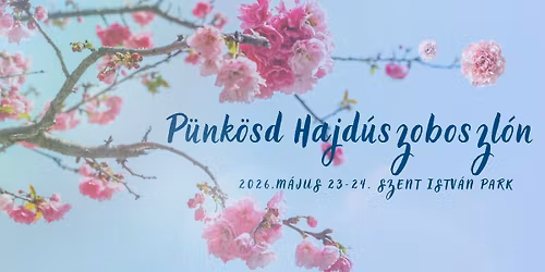 P\u00fcnk\u00f6sd Hajd\u00faszoboszl\u00f3n\ud83c\udf38\u2728